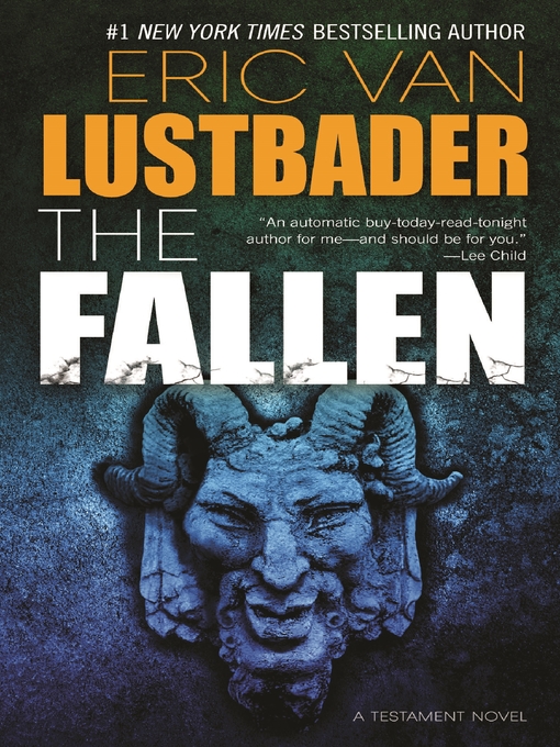 Title details for The Fallen by Eric Van Lustbader - Available